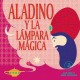 Ya leo a: Aladino y la lampara magica