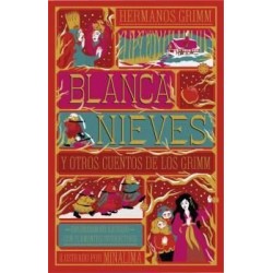 Blancanieves y otros cuentos de los Grimm