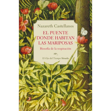 El puente donde habitan las mariposas