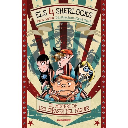 Els 4 Sherlocks 2 - El misteri de les espases del Faquir