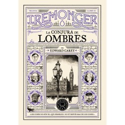 Iremonger 3: La conjura de Lombres