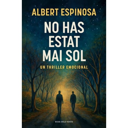 No has estat mai sol
