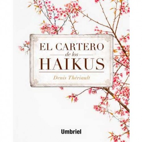 CARTERO DE LOS HAIKUS,EL