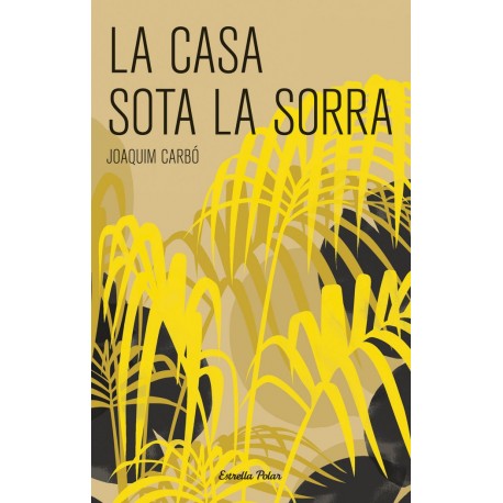 La Casa sota la Sorra