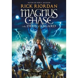 Magnus Chase i els Deus d'Asgard 03: El Vaixell de la Mort