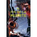 Los Tres Cuerpos III: El Fin de la Muerte