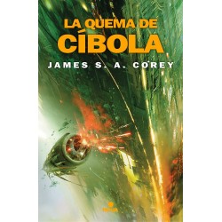 The Expanse IV: La Quema de Cíbola