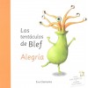 Los tentaculos de Blef: Alegria