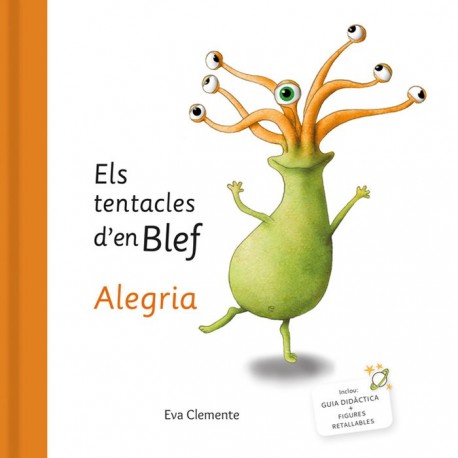 Els tentacles d'en Blef: Alegria