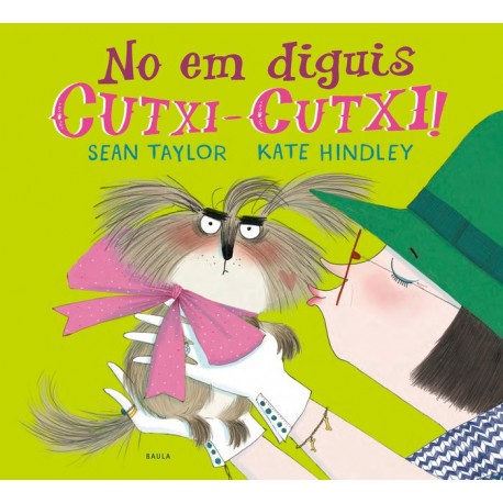 No em diguis Cutxi Cutxi