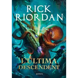 Rick Riordan: L'ultima descendent