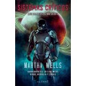 Los diarios de Matabot: Sistemas criticos