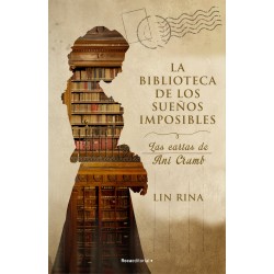 La biblioteca de los sueños imposibles - Las cartas de Ani Crumb