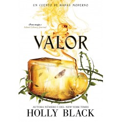 Un cuento de hadas moderno II: Valor