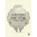 La abominable nube fétida