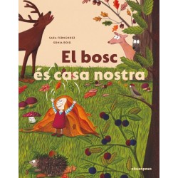 El bosc es casa nostra