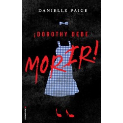 Dorothy Debe Morir