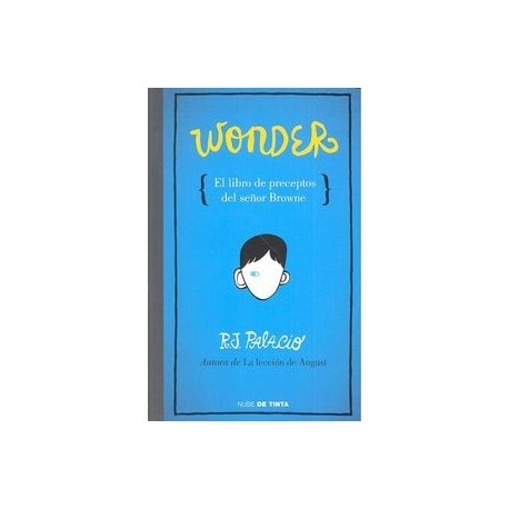 Wonder IV: El Libro de los Preceptos del Señor Browne