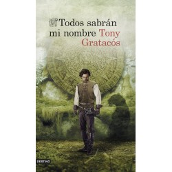 Todos sabran mi nombre