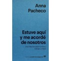 Estuve aquí y me acordé de nosotros