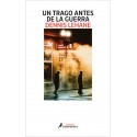 Un trago antes de la guerra