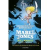Les Esbojarrades Aventures de Mabel Jones