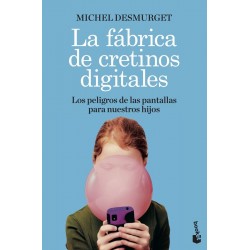 La fabrica de cretinos digitales